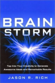 Image of Brain Storm by Jason R. Rich Book
