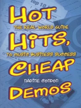 Image of Hot Hits Cheap Demos by Nadine Condon Paperback