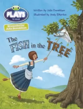 Image of BC JD Plays Gold/2B The Fish in the Tree by Ms Julia Donaldson