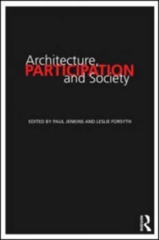 Image of Architecture Participation and Society by Paul Jenkins Book