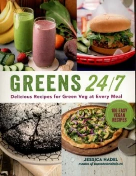 Image of Greens 24/7 by Jessica Nadel Paperback