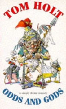Image of Odds and Gods by Tom Holt Paperback