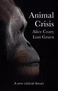 Image of animal crisis a new critical theory