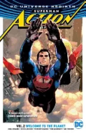 Image of superman action comics vol 2 welcome to the planet rebirth