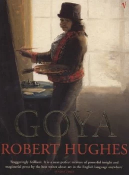 Image of Goya by Robert Hughes Paperback