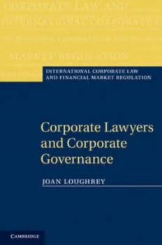 Image of Corporate Lawyers and Corporate Governance by Joan Loughrey Hardback