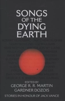 Image of Songs of the Dying Earth by George R.R. Martin Hardback