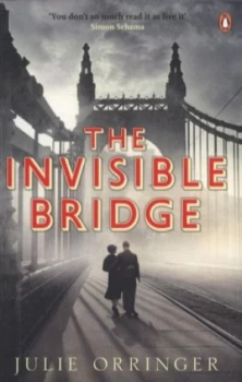 Image of The Invisible Bridge by Julie Orringer Paperback