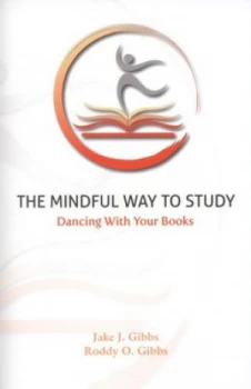 Image of The Mindful Way to Study by Jake J Gibbs Book