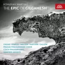 Image of Bohuslav Martinu: The Epic of Gilgamesh