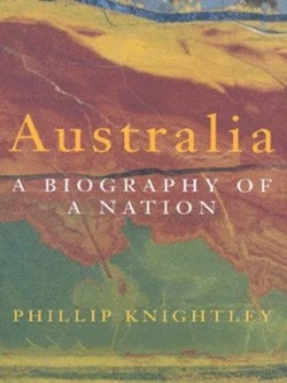 Image of Australia by Phillip Knightley Hardback
