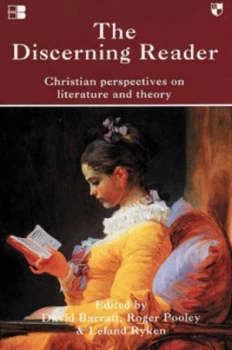 Image of The Discerning Reader by David Barratt and Roger Pooley and Leland Ryken Book
