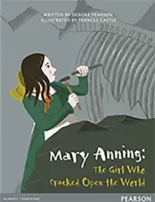 Image of Bug Club Pro Guided Y4 Mary Anning: The Girl Who Cracked Open The World