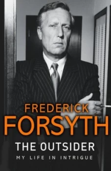Image of The Outsider by Frederick Forsyth Hardback