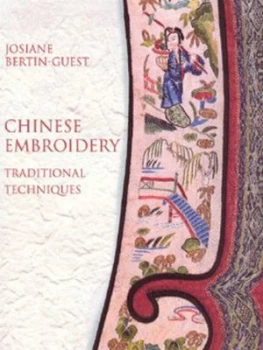 Image of Chinese Embroidery by Josiane Bertin-Guest Hardback