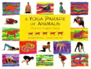 Image of yoga parade of animals a first picture book of yoga for children