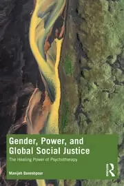 Image of Gender Power and Global Social Justice The Healing Power of Psychotherapy