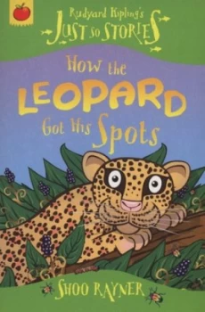 Image of How the Leopard Got His Spots by Shoo Rayner Paperback