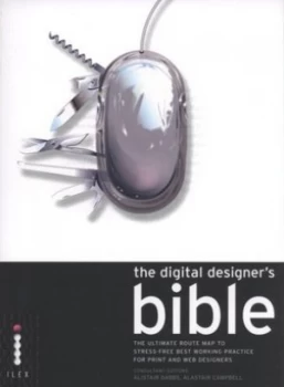Image of The Digital Designers Bible by Alastair Campbell Paperback