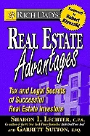 Image of rich dads real estate advantages tax and legal secrets of successful real e
