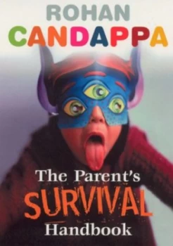 Image of The Parents Survival Handbook by Rohan Candappa Book