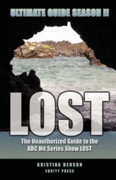 Image of Lost Ultimate Guide Season Ii by Kristina Benson Paperback