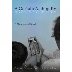 Image of A Certain Ambiguity by Gaurav Suri Hardback