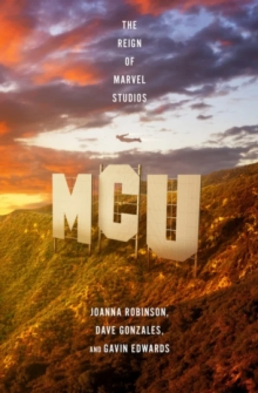 Image of MCU: The Reign of Marvel Studios Hardback