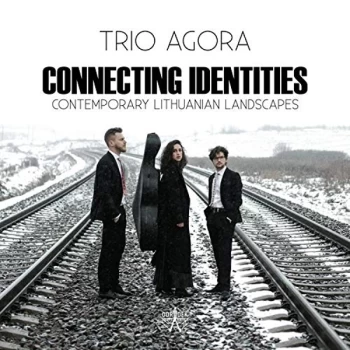 image of Trio Agora - Trio Agora: Connecting Identities CD