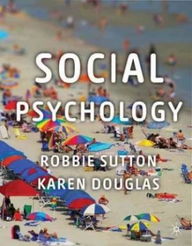 Image of Social Psychology by Robbie Sutton Book