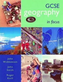 Image of Gcse Geography in Focus by John Widdowson Paperback