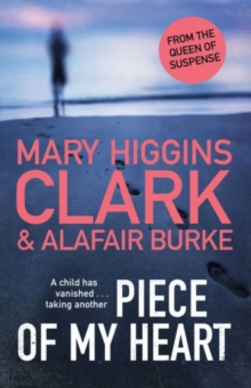 Image of Piece of My Heart : The riveting cold-case mystery from the Queens of Suspense Paperback / softback