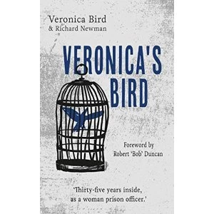 Image of Veronica's Bird Thirty-Five Years Inside as a Female Prison Officer Paperback / softback 2018
