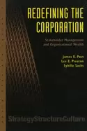 Image of redefining the corporation stakeholder management and organizational wealth