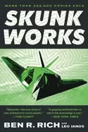 Image of skunk works a personal memoir of my years of lockheed