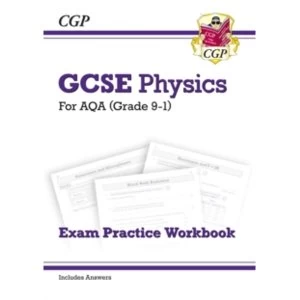 Image of New Grade 9-1 GCSE Physics: AQA Exam Practice Workbook (with Answers)