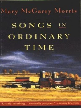 Image of Songs in Ordinary Time by Mary Mcgarry Morris Paperback