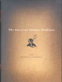 Image of The American fantasy tradition by Brian Thomsen