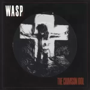 Image of WASP The Crimson Idol 2017 UK picture disc LP SMALP1067