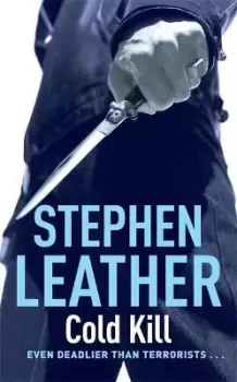 Image of Cold Kill by Stephen Leather