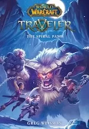 Image of World of Warcraft #2: Traveler: The Spiral Path
