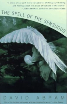 Image of The Spell of the Sensuous by David Abram Paperback