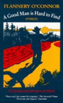 Image of A Good Man Is Hard to Find by Flannery Oconnor Paperback