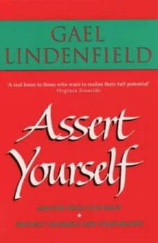 Image of Assert Yourself by Gael Lindenfield Paperback