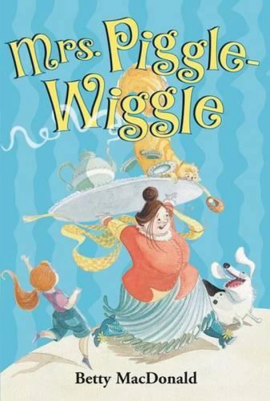 Image of Mrs. Piggle-Wiggle by Betty Macdonald Book