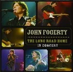 Image of John Fogerty - The Long Road Home - In Concert (Music CD)