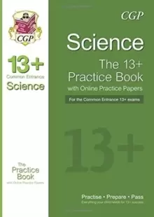 Image of 13+ Science Practice Book for the Common Entrance Exams (exams up to June 2022)