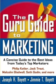 Image of The Guru Guide to Marketing by Joseph H. Boyett Hardback