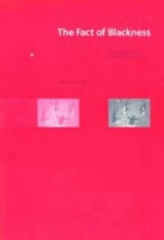 Image of The Fact of Blackness Paperback