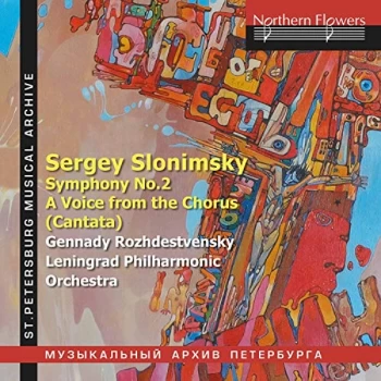 Image of Sergey Slonimsky - Sergey Slonimsky: Symphony No. 2/A Voice from the Chorus... CD